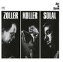 ZOLLER, KOLLER, SOLAL, Jazz in Stereo. Drei Musiker-Porträts in Schwarz-Weiß, jeder in einem separaten vertikalen Abschnitt., CD