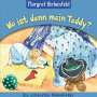Margret Birkenfeld: Wo Ist Denn Mein Teddy?, CD