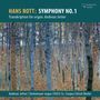 Hans Rott: Symphonie E-Dur (Orgelversion), CD