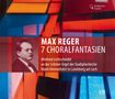 Max Reger (1873-1916): Sämtliche Choralfantasien, CD