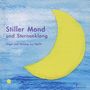 : Stiller Mond und Sternenklang - Orgel & Gesang zur Nacht, CD