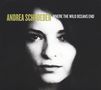 Andrea Schroeder: Where The Wild Oceans End (180g) (LP + CD), LP,CD