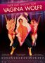 Anna Margarita Albelo: Wer hat Angst vor Vagina Wolf? (OmU), DVD