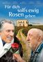Cesare Furesi: Für dich soll's ewig Rosen geben, DVD