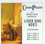 Felix Mendelssohn Bartholdy: Lieder ohne Worte (Ges.-Aufn.), CD,CD
