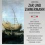 Albert Lortzing: Zar und Zimmermann, CD,CD