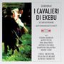 Riccardo Zandonai: I Cavalieri de Ekebu, CD,CD