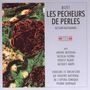 Georges Bizet: Les Pecheurs de Perles, CD,CD