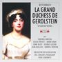 Jacques Offenbach: La Grande Duchesse de Gerolstein, CD,CD