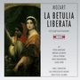 Wolfgang Amadeus Mozart: La Betulia Liberata, CD,CD