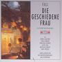 Leo Fall (1873-1925): Die geschiedene Frau, 2 CDs