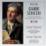 Giacomo Puccini: Gianni Schicchi (2 Gesamtaufnahmen), CD,CD
