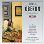 Carl Maria von Weber: Oberon (in engl. Sprache), CD,CD