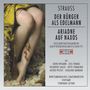Richard Strauss: Der Bürger als Edelmann & Ariadne auf Naxos, CD,CD
