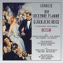 Eduard Künneke: Die Lockende Flamme & Glückliche Reise (2 gekürzte Aufnahmen ohne Dialoge), CD,CD
