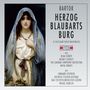 Bela Bartok: Herzog Blaubarts Burg (2 Gesamtaufnahmen in deutscher & ungarischer Sprache), CD,CD