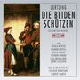 Albert Lortzing: Die beiden Schützen, CD,CD