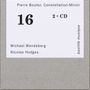 Pierre Boulez (1925-2016): Sämtliche Klavierwerke "Constellation-Miroir", 2 CDs