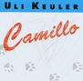 Uli Keuler: Camillo, CD