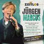 ZEITLOS JÜRGEN MARCUS. Titel seiner Hits: "Eine neue Liebe ist wie ein neues Leben" und mehr. Sänger mit Mikrofon., CD