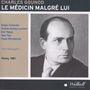 Charles Gounod: Le Medicin Malgre Lui, 2 CDs