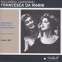 Riccardo Zandonai: Francesca da Rimini, 2 CDs