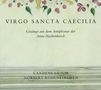 Virgo Sancta Cecilia, CD, CD