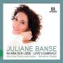 Juliane Banse - Im Arm der Liebe (Love's Embrace), CD
