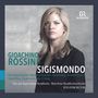 Gioacchino Rossini: Sigismondo, CD,CD