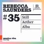 Rebecca Saunders (geb. 1967): Still für Violine & Orchester, CD