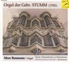 Marc Baumann spielt die Orgel der Gebr. Stumm, CD