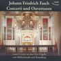 Johann Friedrich Fasch (1688-1758): Concerti & Ouvertüren für Orgel, 2 CDs