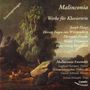 : Malinconia Ensemble - Werke für Klaviertrio, CD