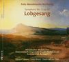 Felix Mendelssohn Bartholdy: Symphonie Nr.2 "Lobgesang", CD