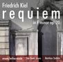 Friedrich Kiel: Requiem f-moll op. 20 für Soli, Chor & Klavier, CD