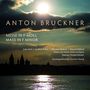 Anton Bruckner (1824-1896): Messe Nr.3 f-moll, CD