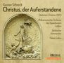 Gustav Schreck: Christus,der Auferstandene (Oratorium 1891), 2 CDs