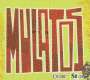 Omar Sosa (geb. 1965): Mulatos, CD