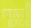 Wolfgang Schmid: A Swift Kick, CD