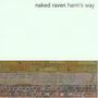 Naked Raven: Harm's Way, CD