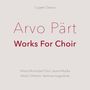 Arvo Pärt: Geistliche Chorwerke, CD