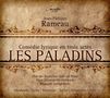 Jean Philippe Rameau: Les Paladins, CD,CD