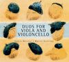 Katrin Melcher & Martin Ostertag - Duos für Viola & Violoncello, CD, CD