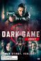 Dark Game - Wer stirbt, verliert, DVD