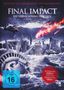 Final Impact - Die Vernichtung der Erde, DVD
