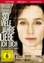 Philippe Claudel: So viele Jahre liebe ich dich, DVD