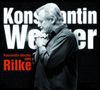 Wecker liest Rilke, CD, CD