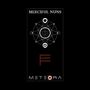 Merciful Nuns: Meteora VII, CD