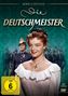 Ernst Marischka: Die Deutschmeister, DVD