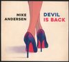 Mike Andersen: Devil Is Back, CD